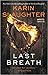 Last Breath by Karin Slaughter