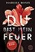 Du Bist Mein Feuer (Red, #1)