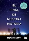 El final de nuest...