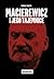 Macierewicz i jego tajemnice