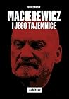 Macierewicz i jego tajemnice by Tomasz Piątek