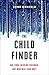 The Child Finder (Naomi Cottle, #1)