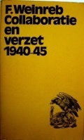 Collaboratie en verzet 1940-1945 (Unknown Binding)