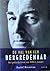 De val van een bergredenaar. Het politieke leven van Willem A... by Roelof Bouwman