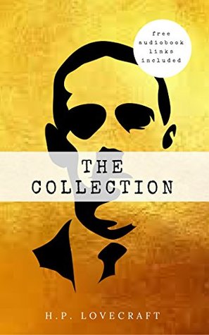The Complete H.P. Lovecraft Collection
