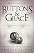 Buttons & Grace (Buttons #6)
