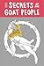 Secrets of the Goat People #2 by Andrea Tang