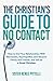 The Christian's Guide to No...