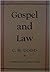 Gospel and Law