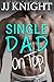 Single Dad on Top by J.J. Knight Single Dad on Top by J.J. Knight