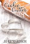Cookie Cutter by Jo Richardson Cookie Cutter by Jo Richardson