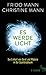 Es werde Licht: Die Einheit...