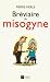 Bréviaire du misogyne (ARCH...