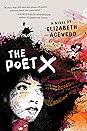 The Poet X by Elizabeth Acevedo