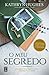 O meu segredo by Kathryn Hughes