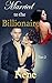 Married to the Billionaire:...