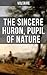 The Sincere Huron, Pupil of Nature: Religious Satire