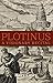 Plotinus: A Visionary Recital