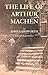 The Life of Arthur Machen