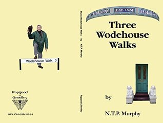 Three Wodehouse Walks (Paperback)