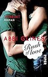 Rush of Love – Vereint by Abbi Glines