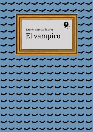 Portada de El vampiro, de Ramón García Sánchez