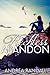 Reckless Abandon (November Blue, #2)