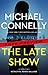 The Late Show -- Free Preview -- The First 5 Chapters by Michael    Connelly