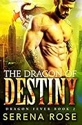 The Dragon of Destiny
