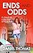 Ends and Odds: A mixed up c...