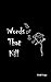 Words That Kill