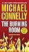 The Burning Room by Michael    Connelly