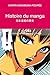 Histoire du manga (APPROCHES) by Karyn Poupée