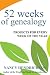 52 Weeks of Genealogy by Nancy Hendrickson 52 Weeks of Genealogy by Nancy Hendrickson