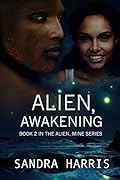 Alien, Awakening