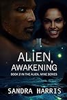 Alien, Awakening (Alien, Mine Series, #2)