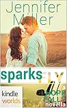 Sparks Fly (Hope Falls Kindle Worlds Novella)