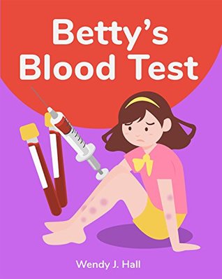 Betty's Blood Test (Mediwonderland)
