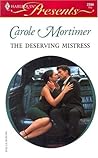 The Deserving Mistress (Calender Mistress, #3) The Deserving Mistress (Calender Mistress, #3)