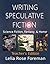 Writing Speculative Fiction...