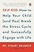 Self-Reg: How to Help Your ...