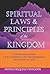 SPIRITUAL LAWS AND PRINCIPLES OF THE KINGDOM  by Apostle Frequency Revelator