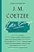 Late Essays by J.M. Coetzee
