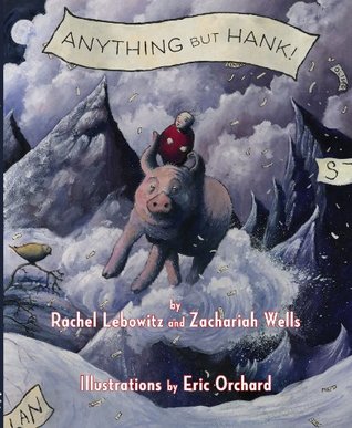 Anything But Hank (Kindle Edition)