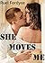 She Moves Me