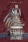 The Saga of Bridget and Amanda by Carole Love Forbes