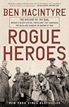 Rogue Heroes: The...