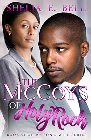 The McCoys of Holy Rock (My Son's Wife Book 6)