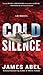Cold Silence (Joe Rush, #3)