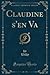 Claudine s'en Va (Classic Reprint) by Willy